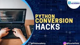Master Python Type Conversion in Minutes | Flourish Field Academy