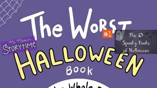 The Worst Halloween Book in the Whole Entire World