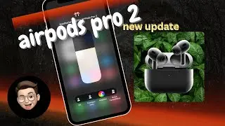 Airpods pro 2 new update ios 17