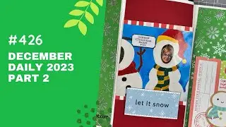 December Daily 2023 Part 2 - Process 426