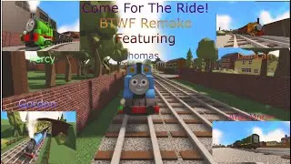 Come For the Ride Remake BTWF