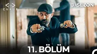 Çukur 3. Sezon 11. Bölüm (Full HD)