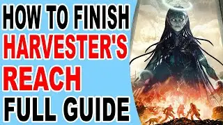 Remnant 2 How to Finish Harvester's Reach