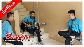 Iwan Fals - Bongkar || Serpihan Project Cover