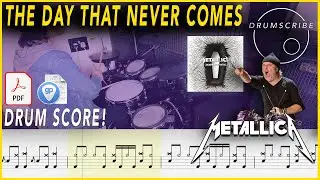 The Day That Never Comes - Metallica | DRUM SCORE Sheet Music | 