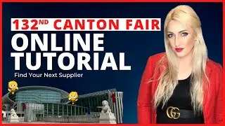 ONLINE CANTON FAIR 2022 TUTORIAL - 132nd Canton Fair Live Demo - Find Your Next Supplier