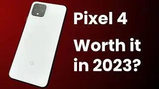 The FaceID Google Pixel - Google Pixel 4 - Worth it in 2023? (Real World Review)