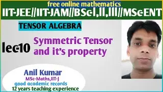 Symmetric Tensor and it's property