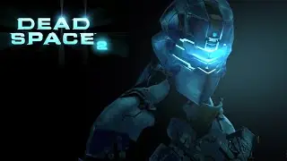 Dead Space 2 часть 11 🔥 улучшил плазменный резак Теперь у меня урон на максималках