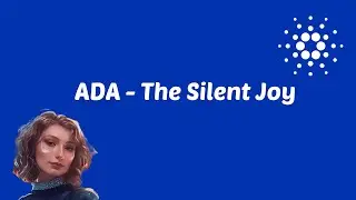 [Blockchain Songs] ADA - The Silent Joy (#ada #cardano)