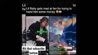 Lil Baby fan try’s to give him money during a show …