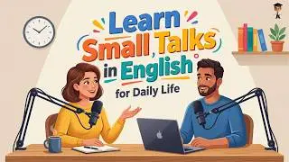 Learn Small Talk in English for Daily Life | Easy English Conversation Practice | Mr. English