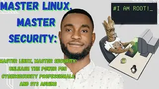 Mastering Basic Linux Commands for System Administrators and Cybersecurity Professionals PART 1