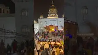 HAPPY GURUPURAB| SHRI HARKISHAN DHYAIYE | #banglasahib #youtubeshorts #nagarkirtan #sisganjsahib yst