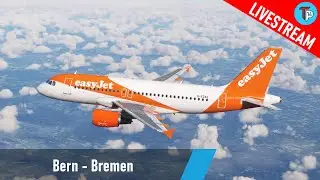 Flight Simulator 2020 | Bern - Bremen (LSZB - EDDW) | Airbus A319 | easyJet | IVAO