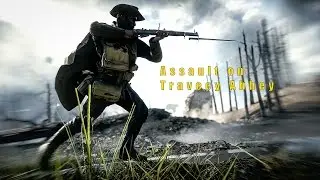 Battlefield 1 | Assault on Travecy Abbey