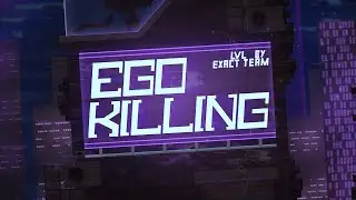 Maxgreenevsky part in Ego killing