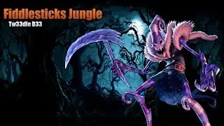 Fiddlesticks Jungle - Full Game
