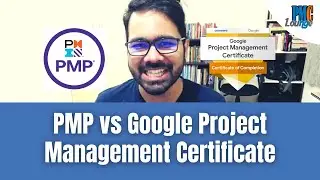 PMP vs Google Project Management Certificate