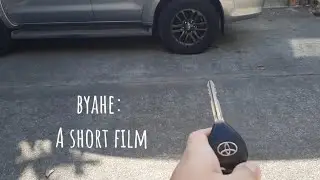 BYAHE | A Short Film (Part 1/5)