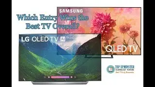 LG C8-Series 4K OLED TV vs Samsung Q9FN 4K QLED TV: Which Wins the Best TV Overall?
