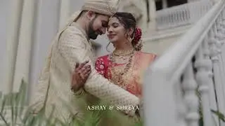 Ashay & Shreya || Wedding Teaser