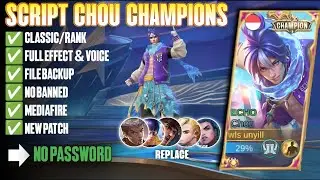 Script Skin Chou Echo No Password Full Effect | Full Voice | New Patch