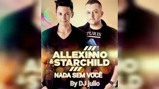 NADA SEM VOCE (BY DJ JULIO)