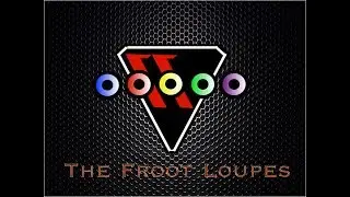 The New Froot Loupes Intro