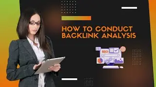 Become A Backlink Analysis Master With These Tried And True Techniques