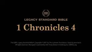 1 Chronicles 4 - Legacy Standard Bible (LSB) - Audio