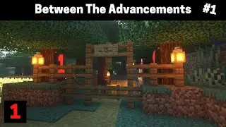 Between The Advancements (#1)