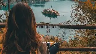 Atak gaya hai lyrics status slow Mo #arjitsinghstatus