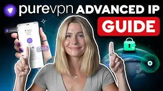 PureVPN Advanced Guide – Setting Up a Dedicated IP (and When You Need One)