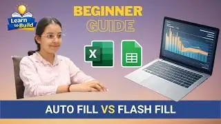 Day 5 | AutoFill & Flash Fill in Google Sheets | Beginner Tutorial