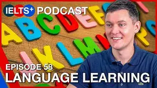 IELTS English Podcast - Speaking Topic: Language Learning