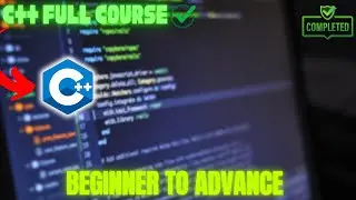 Master C++ Programming | The Ultimate Beginner's Guide | Full Course with Step-by-Step C++ Tutorials