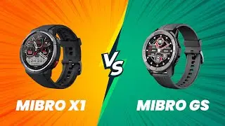 Mibro GS vs Mibro X1 Smart Watch Compare | Pro Gadget Savvy