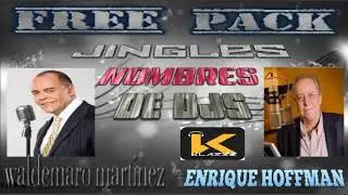 PACK DE JINGLES NOMBRES DE DJs WALDEMARO MARTINEZ Y ENRIQUE HOFMAN 2022