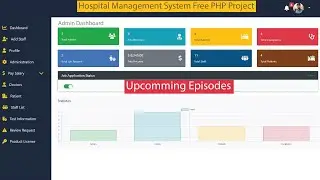 Advanced Hospital Management System in PHP | Multi-Role Admin Panel & Full Tutorial With Database.