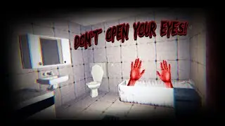 Rinse And Repeat: Whatever You Do, Don't Open Your Eyes!