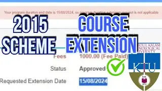 KTU 2015 SCHEME 2024 COURSE EXTENSION TILL 15/08/2025 #ktu  #keralauniversity  #course #extension