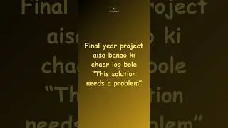 Final Year Project Tips | At A Glance! | Engineering Memes | 