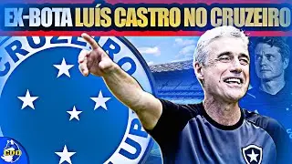 🦊👀 LUIS CASTRO no CRUZEIRO! EX-TREINADOR do BOTAFOGO é pedido na RAPOSA