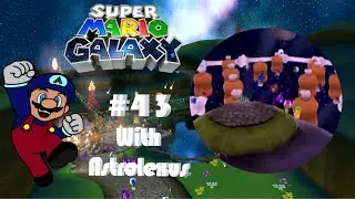 These Levels Are Trash! Super Mario Galaxy #43 | #OurGalaxyAdventure