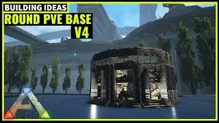 HOW TO BUILD A ROUND PVE BASE 4.0 | ARK SURVIVAL