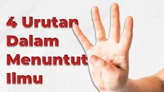 4 Urutan Dalam menuntut ilmu Agama