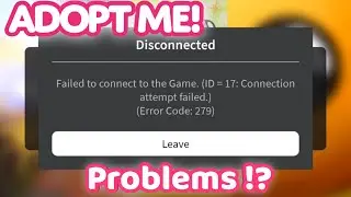 Adopt me! Failed to Connect - Disconnected - Down - login Not working - 2023
