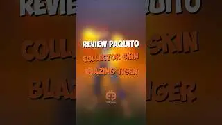 REVIEW SKIN PAQUITO COLLECTOR BLAZING TIGER #Shorts #UniPin #MLBB #Paquito #CollectorSkin