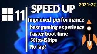 Speed Up Windows 11 (2021) |How to Make Windows 11 Faster! |Optimize Windows 11 for Gaming!